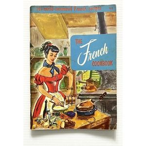 The French Cookbook by Culinary Arts Institute Cookbook PB 1955
